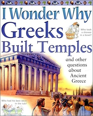 I Wonder Why #04 : Greeks Built Temples