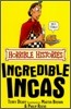 Horrible Histories : The Incredible Incas