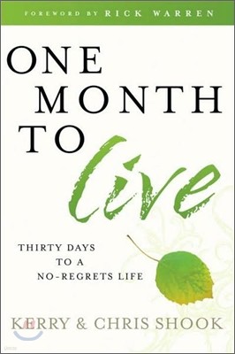 One Month to Live