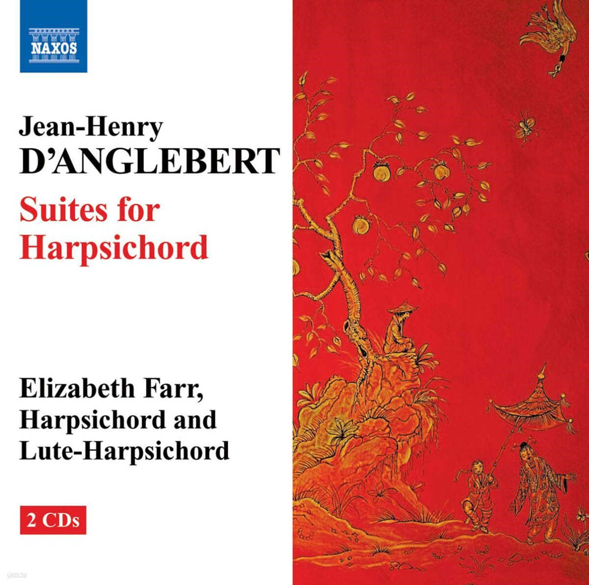 Elizabeth Farr 장-앙리 당글베르: 하프시코드 모음곡 1-4번 (Jean-Henri D'anglebert: Suites for Harpsichord)