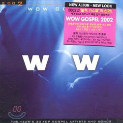 Wow Gospel 2002 - The Year's 30 Top Gospel Artists And Songs