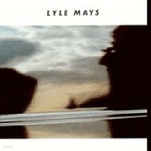 Lyle Mays - Lyle Mays (24-Bit Mastered//̰)