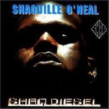 Shaquille O'neal - Shaq Diesel ()