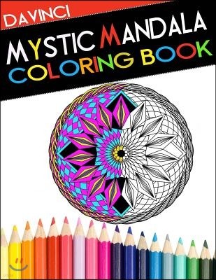 Mystic Mandala Coloring Book: Adult Coloring Book With Therapeutic Designs & Patterns for Stress Relief Enhancement