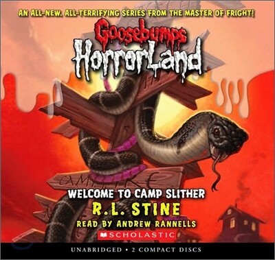 Welcome to Camp Slither (Goosebumps Horrorland #9): Welcome to Camp Slither Volume 9