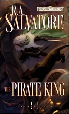 The Pirate King: The Legend of Drizzt