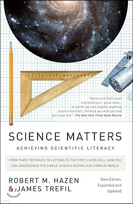 Science Matters: Achieving Scientific Literacy