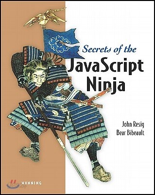 Secrets of the Javascript Ninja