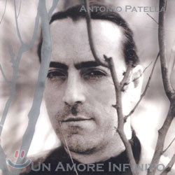 Antonio Patella - Un Amore Infinito