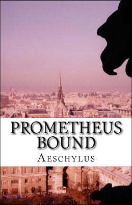 Prometheus Bound