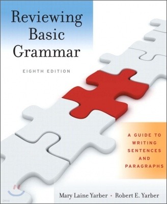 Reviewing Basic Grammar, 8/E