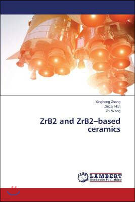 Zrb2 and Zrb2-Based Ceramics