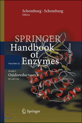 Springer Handbook of Enzymes Volume 25: Class 1 Oxidoreductases X EC 1.9 - 1.13