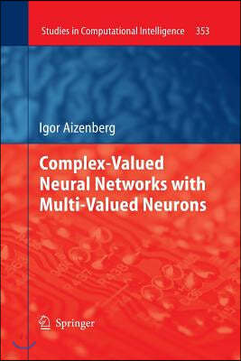 Complex-Valued Neural Networks with Multi-Valued Neurons