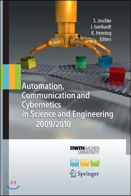 Automation, Communication and Cybernetics in Science and Engineering 2009/2010