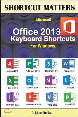 Microsoft Office 2013 Keyboard Shortcuts For Windows