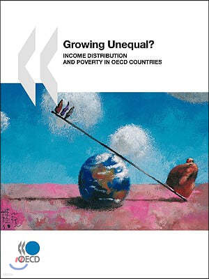 Growing Unequal?: Income Distribution and Poverty in OECD Countries