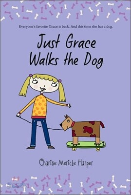 Just Grace Walks the Dog, 3