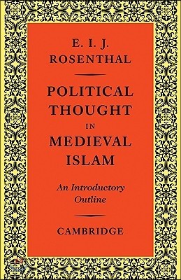 Political Thought in Medieval Islam