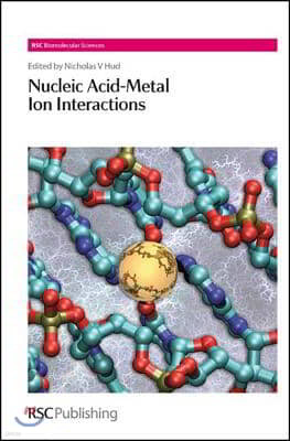 Nucleic Acid-Metal Ion Interactions