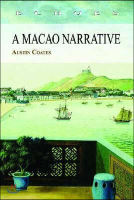 A Macao Narrative