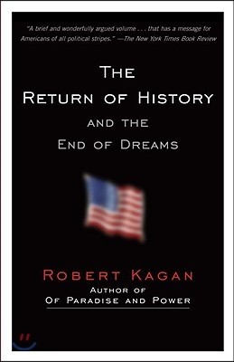 The Return of History and the End of Dreams