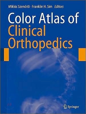 Color Atlas of Clinical Orthopedics