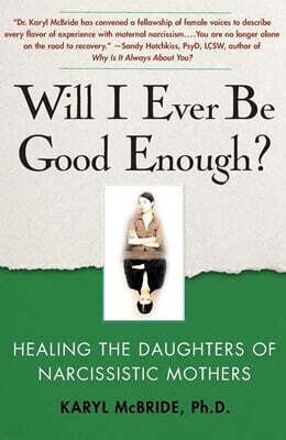 Will I Ever Be Good Enough?