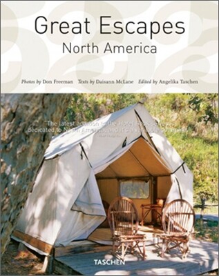 The Hotel Book : Great Escapes - North America