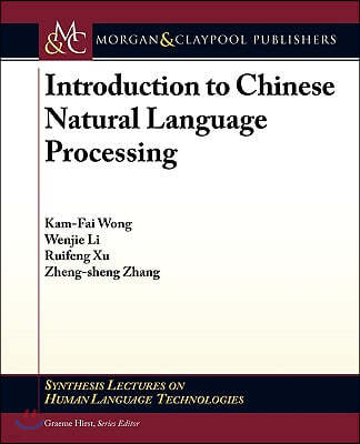 Introduction to Chinese Natural Language Processing