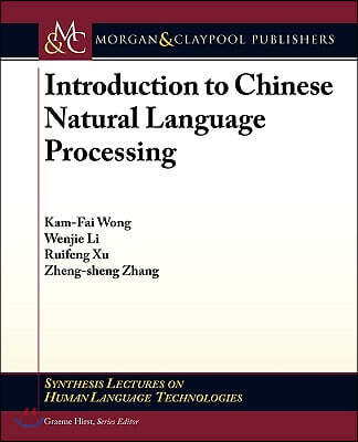 Introduction to Chinese Natural Language Processing