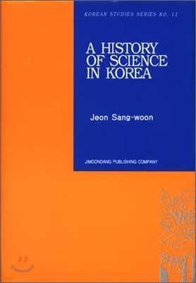 A HISTORY OF SCIENCE IN KOREA