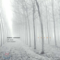 Brahms / Schumann : Songs : ZiesakㆍEisenlohr