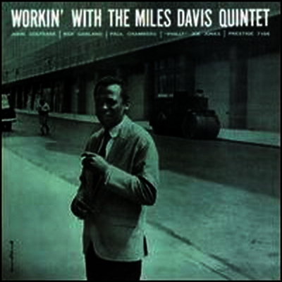 Miles Davis Quintet — Workin' 앨범 커버
