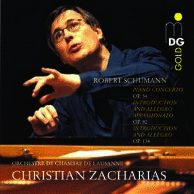 슈만 : 피아노 협주곡 (Schumann : Piano Concerto Op.54, Concert-Allegro with Introduction Op.134, Introduction and Allegro appassionato Op.92)(CD) - Christian Zacharias