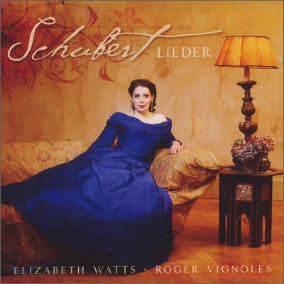 Elizabeth Watts Ʈ :  (Schubert : Lieder) ں 