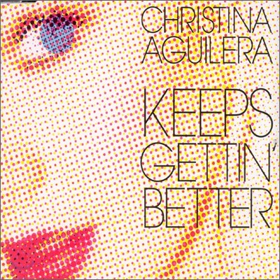 Christina Aguilera - Keeps Gettin' Better