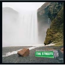 The Streets - Everything Is Borrowed