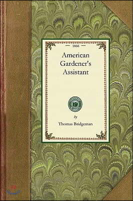 American Gardener's Assistant