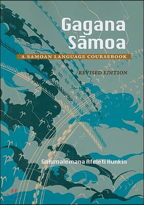 Gagana Samoa: A Samoan Language Coursebook, Revised Edition