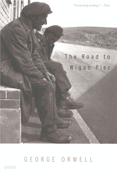 The Road to Wigan Pier