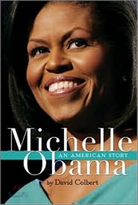 Michelle Obama: An American Story