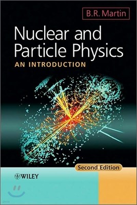 Nuclear and Particle Physics, 2/E