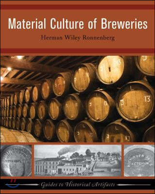 Material Culture of Breweries