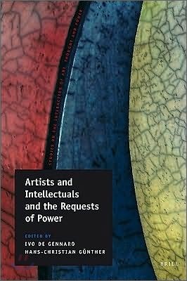 Artists and Intellectuals and the Requests of Power
