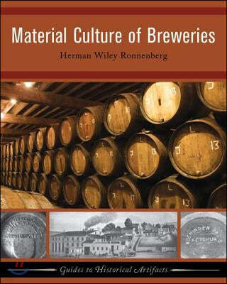 Material Culture of Breweries