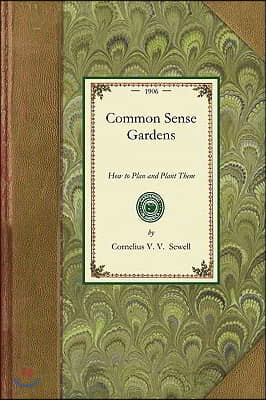 Common Sense Gardens