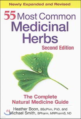 55 Most Common Medicinal Herbs: The Complete Natural Medicine Guide