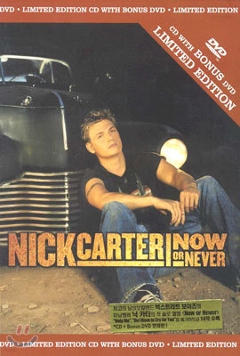 Nick Carter - Now or Never