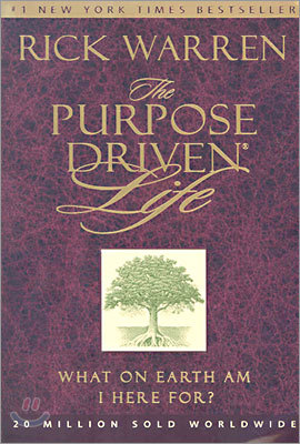 The Purpose-Driven Life